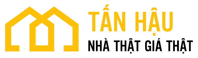 Tấn Hậu Nhà Thật Giá Thật